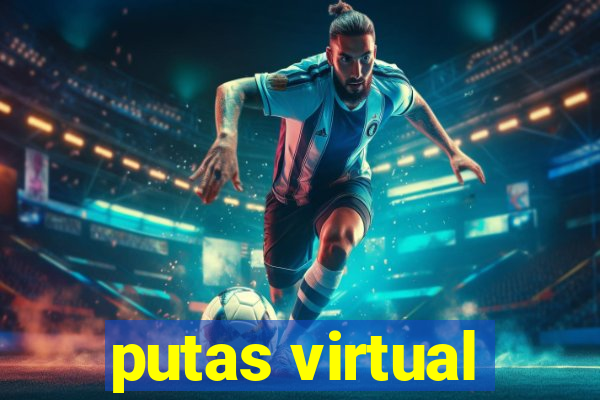 putas virtual